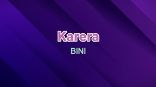 Karera  BINI  KaraokeLyrics  REUPLOAD [upl. by Edroi]