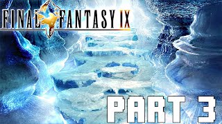 Final Fantasy IX 100 WALKTHROUGH  FULL GAME  Part 3  ICE CAVERN  BLIZZARD  BLACK WALTZ [upl. by Nazler]