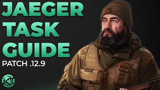 Ultimate Jaeger Task Guide  Escape from Tarkov [upl. by Cynthla]