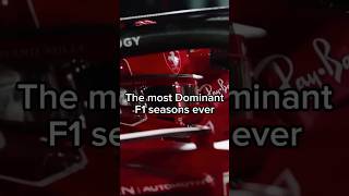 Most dominant F1 seasons ever formula1 [upl. by Nerine]