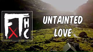 Lyric Untainted Love by Frank Turner [upl. by Tenney436]