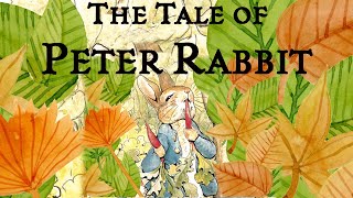 📚 Kids Book Read Aloud THE TALE OF PETER RABBIT By Beatrix Potter [upl. by Yeslehc]