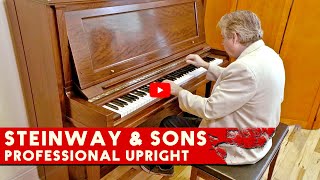 Steinway amp Sons Professional Upright  Living Pianos Review [upl. by Monro]