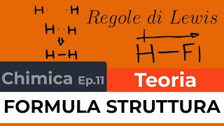 Come Scrivere la Formula Molecola di Struttura seguendo le regolealgoritmo di Lewis  Chimica Ep11 [upl. by Helprin]