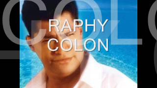 RAPHY COLON DE QUE ME PIERDO [upl. by Boor]