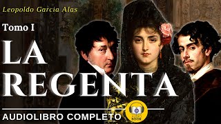 La Regenta  Tomo I  1884  Leopoldo Garcia Alas Clarin  Parte 2 de 2 [upl. by Yllak]