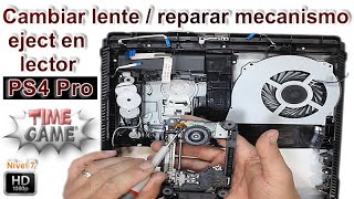 Cambiar lente o reparar mecanismo lector ps4 pro [upl. by Hulbig]