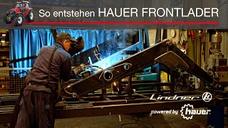 So werden Hauer Frontlader gebaut [upl. by Trebmal]