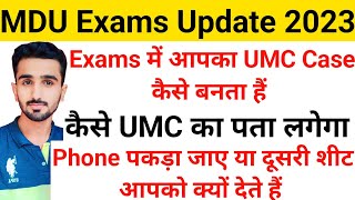 Mdu Exams Update 2023  Mdu Umc Case  Mdu umc case kaise banta hai  Mdu Exams Umc mduexams2023 [upl. by Paynter]