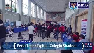 FERIA TECNOLOGICA SHADDAI 2024   ICOTV [upl. by Odrarebe]