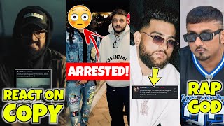 THIS RAPPER GOT ARRESTED   NF FANS REACT ON EMIWAY COPY  KARAN AUJLA ANGRY REPLY   HONEY SINGH [upl. by Astto]