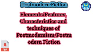 Characteristics of Postmodern literature  Features and techniques of postmodern Fiction [upl. by Darda]