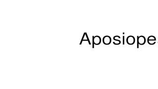 How to pronounce Aposiopesis [upl. by Amles]