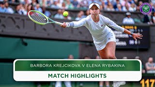 Krejcikova Battles Through  Barbora Krejcikova v Elena Rybakina  Highlights  Wimbledon 2024 [upl. by Ylrebnik]