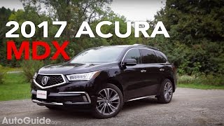 2017 Acura MDX Review [upl. by Jonathon]