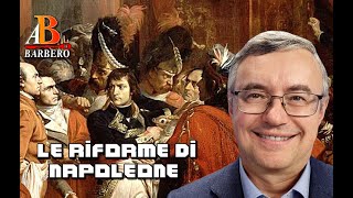 Alessandro Barbero  Le riforme di Napoleone [upl. by Vidovik]