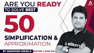 Solve Best 50 Simplification and Approximation  SBI IBPS POClerk 2022  MATHS by Shantanu Shukla [upl. by Arhat28]