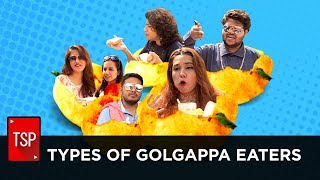 TSP Fukrapanti  Types of Golgappa Eaters [upl. by Rojas]