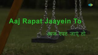 Aaj Rapat Jaayen  Karaoke Song with Lyrics  Namak Halaal  Kishore Kumar Asha Bhosle [upl. by Petronille979]