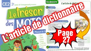 L article de dictionnaire  page 27  le trésor des mots CE2 [upl. by Grantham]