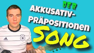 Der AkkusativPräpositionenSong [upl. by Nedah947]