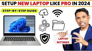 Do This First With New Laptop How To Setup New Laptop Like a Pro Laptop Setup Guide 2024 [upl. by Llennhoj]