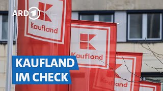 Der große KauflandTest Supermarkt oder Discounter  Marktcheck SWR [upl. by Oyam]