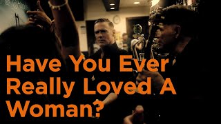 Bryan Adams  Have You Ever Really Loved A Woman Classic Version [upl. by Melville]