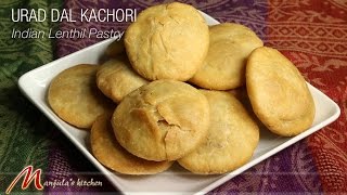 Urad Dal Kachori  Khasta Kachori  Indian Lentil Recipe by Manjula [upl. by Wilburn]