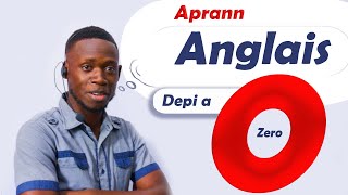 Aprann pale Anglais depi a 0  Learn English from scratch unit 1 [upl. by Anura]