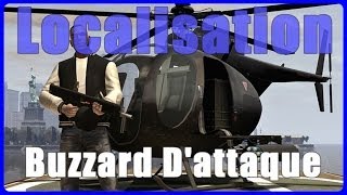 GTA 5 Online Localisation  Buzzard Dattaque Hélicoptère [upl. by Naelopan]