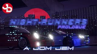 Best JDM racing game  NIGHTRUNNERS PROLOGUE [upl. by Nauqel415]