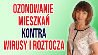 💥Jak OCZYŚCIĆ mieszkanie i zniszczyć WIRUSY GRZYBY i ROZTOCZA 💥OZONOWANIE POWIETRZA Ozonator [upl. by Thalia809]