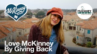 Love McKinney By Giving Back [upl. by Nnairret726]