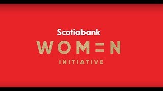 The Scotiabank Women Initiative Global Banking and Markets [upl. by Low928]