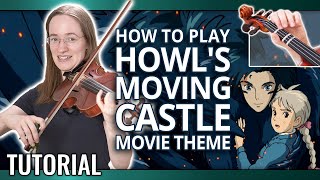 How to Play Howls Moving Castle  Merry Go Round of Life  Violin Tutorial [upl. by Marleah]