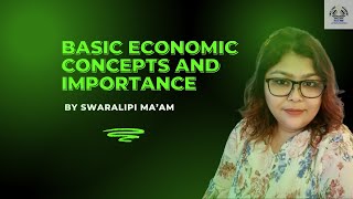 Basic Economic Concepts and Importance [upl. by Assenav]