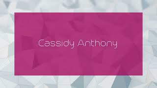 Cassidy Anthony  appearance [upl. by Myer985]