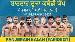 LIVE Kabaddi  Panjgrain Kalan Faridkot Kabaddi Cup 2023  ਪੰਜਗਰਾਂਈ ਕਲਾਂ ਫਰੀਦਕੋਟ [upl. by Rica726]