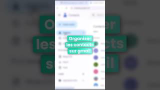 Comment organiser les contacts sur gmail [upl. by Abroms171]