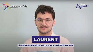 Laurent élève en classe préparatoire ECAM LaSalle associée au lycée Aux Lazaristes La Salle [upl. by Ashia]