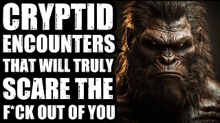 CIA CLASSIFIED CRYPTID ENCOUNTERS THAT WILL SCARE THE FCK OUT OF YOU [upl. by Idalla]