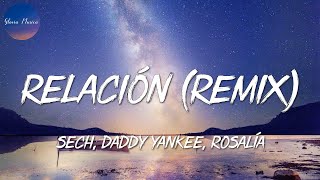 🎵 Sech Daddy Yankee J Balvin ft Rosalía Farruko  Relación Remix Letra [upl. by Ailisec]