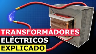 Transformadores Eléctricos Explicados [upl. by Patrizio978]