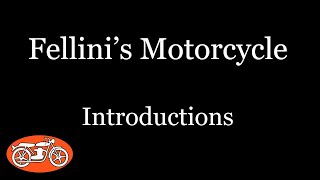 Motorcycle Ride  Fellinis Motorcycle Introductions [upl. by Liz191]