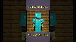 Sự Khác Biệt Bất Ổn Giữa Con Trai Và Con Gái Khi Chơi Minecraft 🤣 shorts [upl. by Munshi]