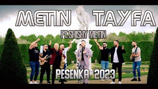 Metin Tayfa x Shishy Metin  Pesenka  Песенка  Official Video 2023 [upl. by Almeeta]