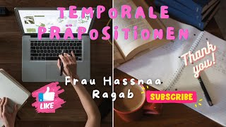 شرح حروف الجر الزمنية Temporale Präpositionen الماني تانية ثانوي 2024  Frau Hassnaa Ragab [upl. by Noisla679]