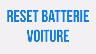 Reset batterie voiture [upl. by Salhcin494]