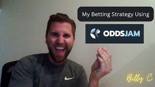 My Betting Strategy using OddsJam [upl. by Jegar]